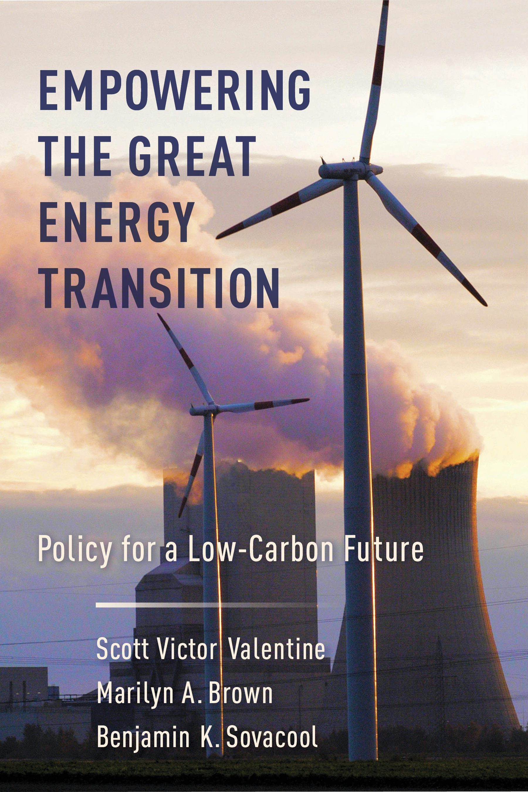 Book cover image for Empowering the Great Energy Transition ISBN: 9780231185967